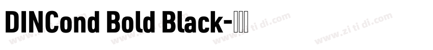 DINCond Bold Black字体转换